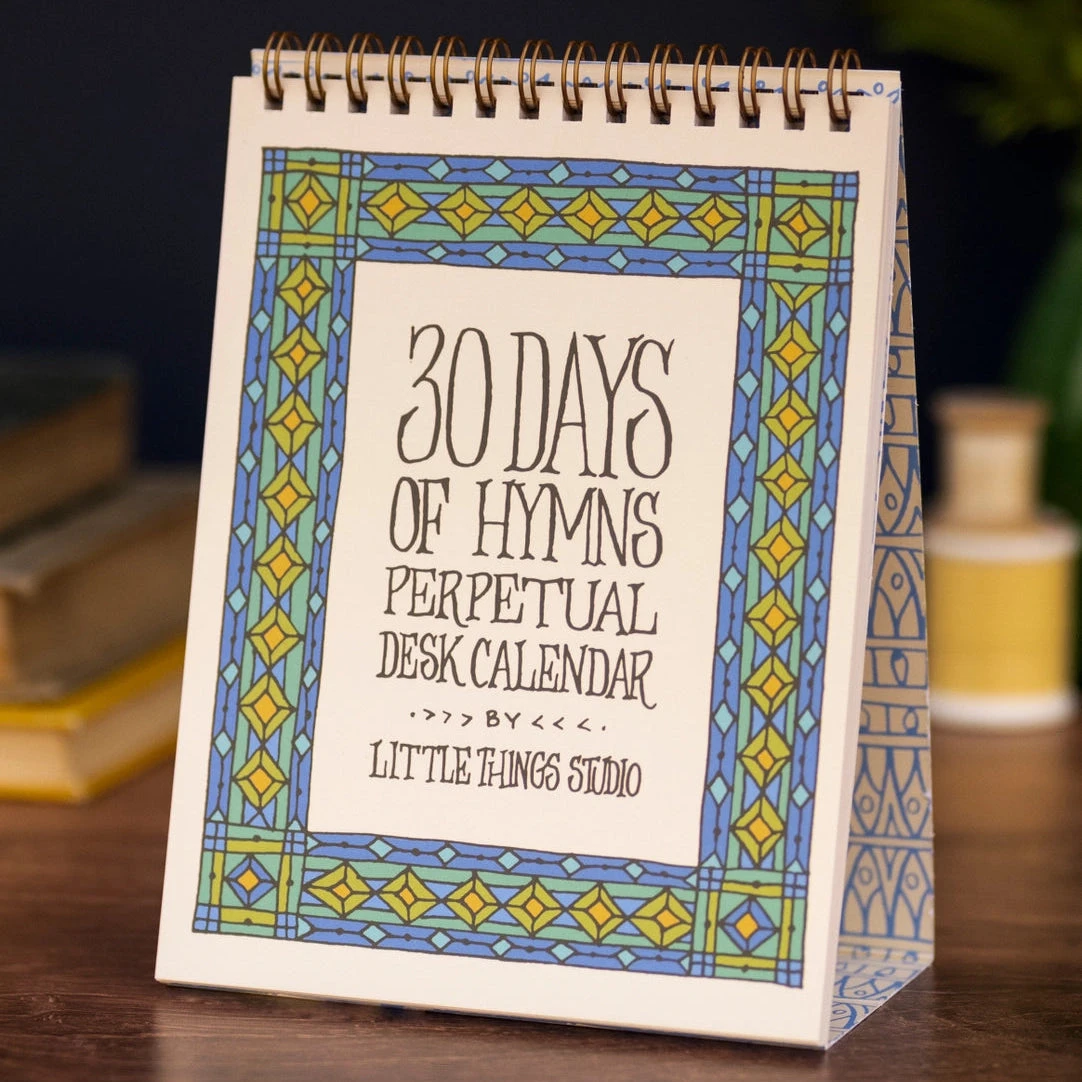 30 Days Of Hymns Perpetual Calendar 1 30 Days Of Hymns Perpetual Calendar