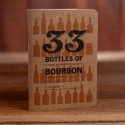 33 Bottles Of Bourbon Tasting Notebook