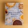 Southern Baked: Celebrating Life With Pie By Amanda Wilbanks